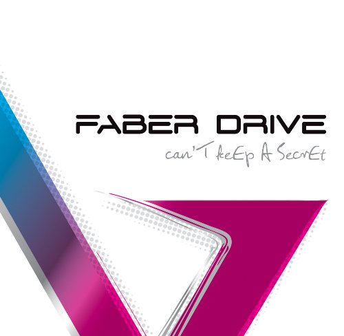 Faber Drive - Can't Keep A Secret (2009)
