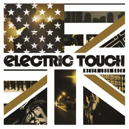 Electric Touch - Never Look Back (2012)