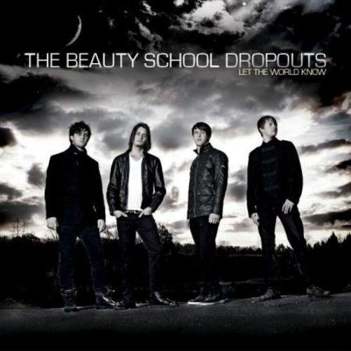 The Beauty School Dropouts – Let the World Know (EP) (2011)
