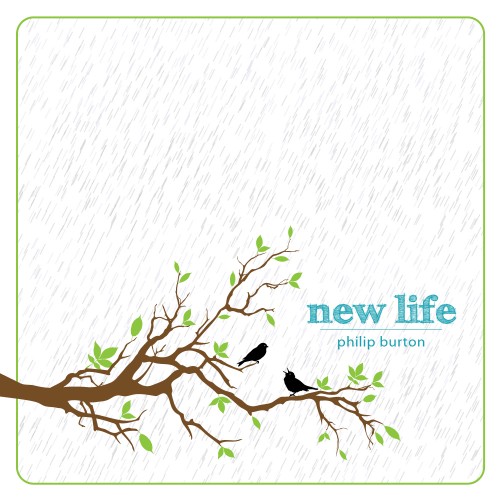 Philip Burton - New Life (2012) Philip Burton - New Life (2012)