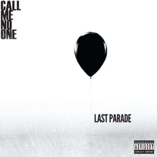 Call Me No One - Last Parade (Deluxe Edition) (2012)