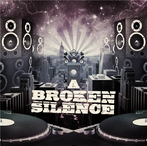 A Broken Silence - A Broken Silence (2011)