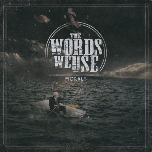 The Words We Use - Morals (EP) (2012)