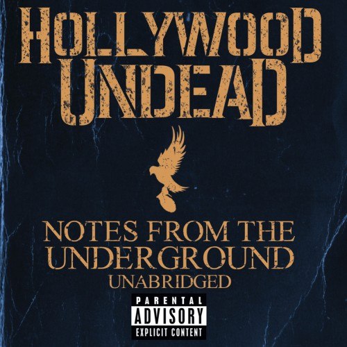 Hollywood Undead - Notes from the Underground (Unabridged) (Deluxe Version) (2013)