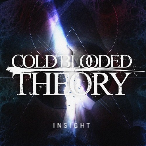 Cold Blooded Theory - Insight (EP) (2013)