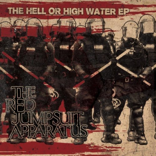 The Red Jumpsuit Apparatus - The Hell Or High Water (EP) (2010)