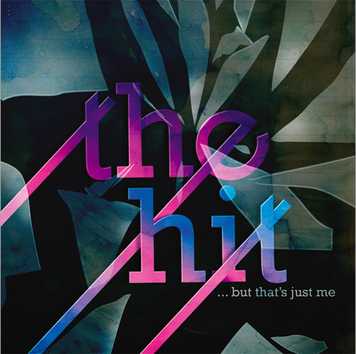 The Hit - But That's Just Me (EP) (2009)