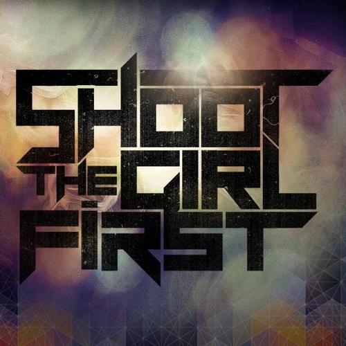 Shoot The Girl First - Give & Take (Single) (2013)