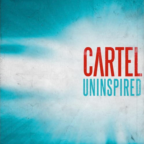 Cartel - Uninspired (New Song) (2013)