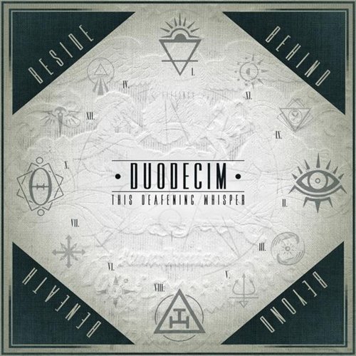 This Deafening Whisper - Duodecim (2013) This Deafening Whisper - Duodecim (2013)