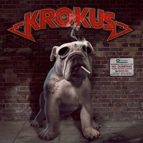 Krokus - Dirty Dynamite (2013) Krokus - Dirty Dynamite (2013)