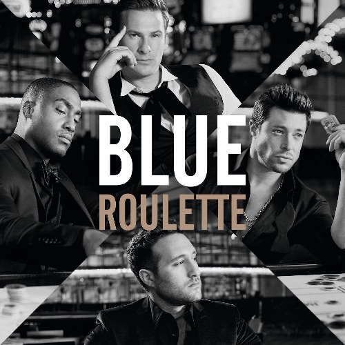Blue - Roulette (2013)