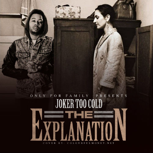 Tha Joker - The Explanation (2013)