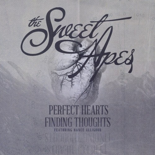 The Sweet Apes – Perfect Hearts, Finding Thoughts (feat. Hance Alligood) (Single) (2013) The Sweet Apes – Perfect Hearts, Finding Thoughts (feat. Hance Alligood) (Single) (2013)