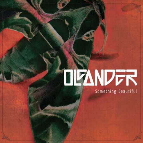 Oleander - Something Beautiful (2013) Oleander - Something Beautiful (2013)