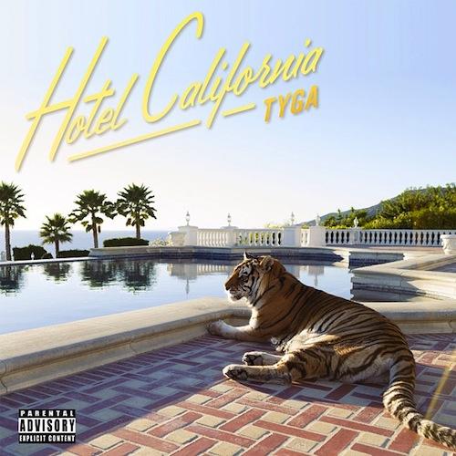 Tyga - Hotel California (Deluxe Edition) (2013)