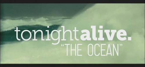 Tonight Alive - The Ocean (New Track) (2013)