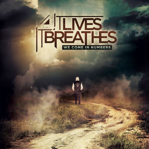 It Lives, It Breathes - We Come In Numbers (2013)