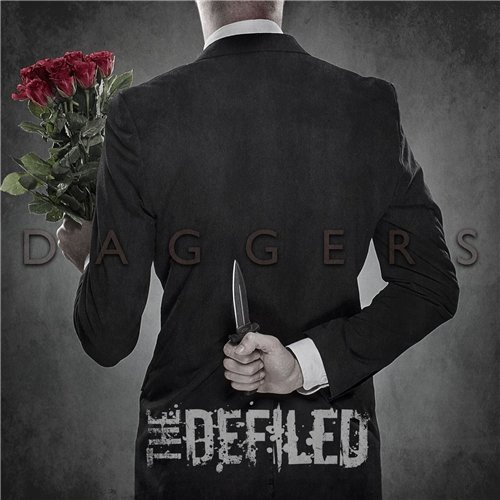 The Defiled - Daggers (2013) The Defiled - Daggers (2013)