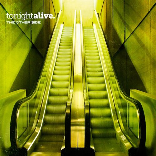 Tonight Alive - The Other Side (2013) Tonight Alive - The Other Side (2013)