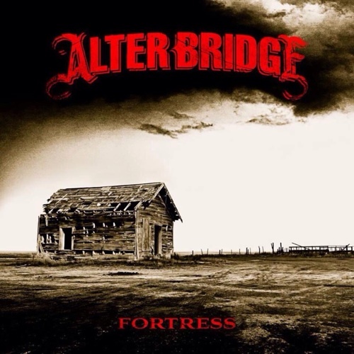 Alter Bridge - Fortress (2013) Alter Bridge - Fortress (2013)