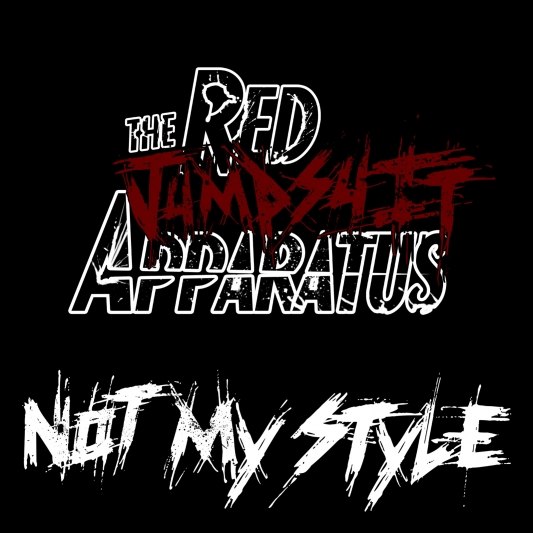 The Red Jumpsuit Apparatus - Not My Style (Single) (2014)