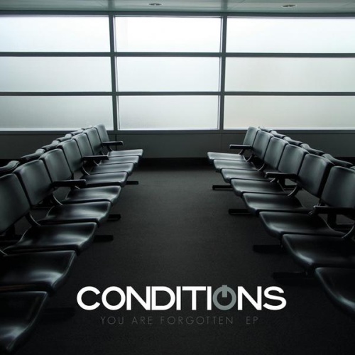Conditions - You Are Forgotten (EP) (2009)
