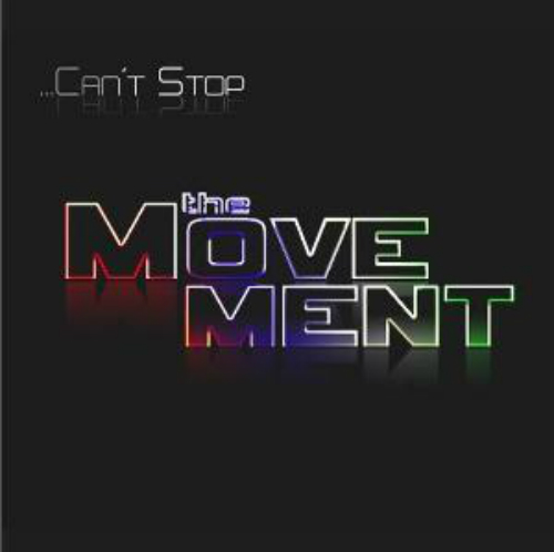 The Movement - ...Can't Stop (EP) (2009)
