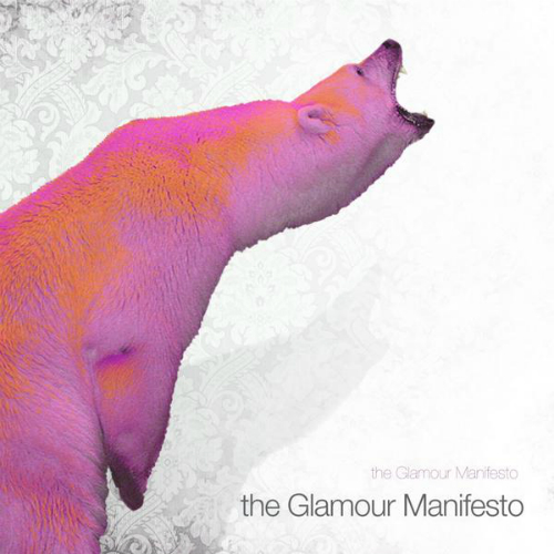 The Glamour Manifesto - The Glamour Manifesto (2009)