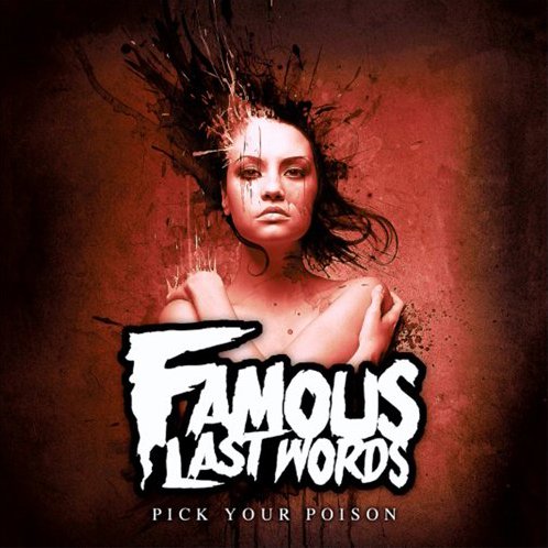 Famous Last Words - Pick Your Poison (EP) (2012)