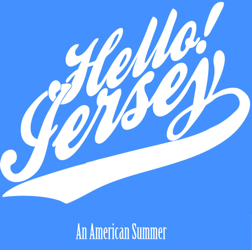 Hello! Jersey - An American Summer (EP) (2011)