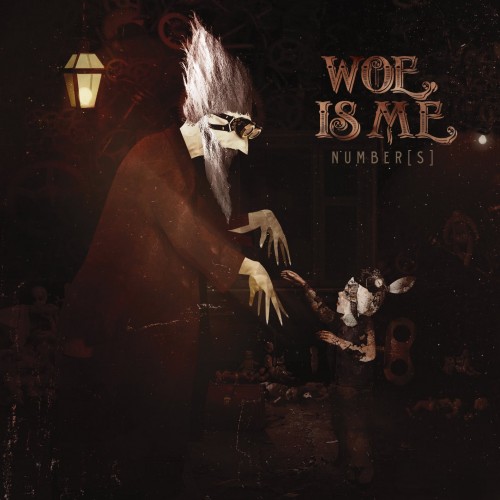 Woe, Is Me - Number[s] (2010)
