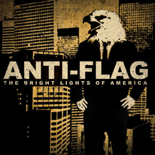 Anti-Flag - The Bright Lights Of America (2008)